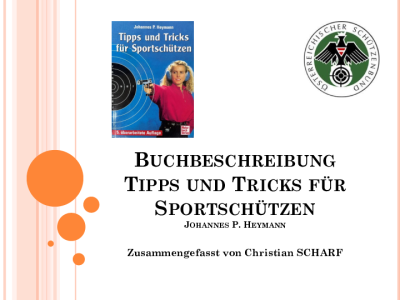 Buchbeschreibung Tipps und Tricks für Sportschützen